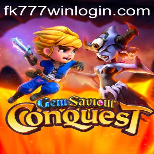 GemSaviourConquest: An Epic Adventure in the World of FK777.COM