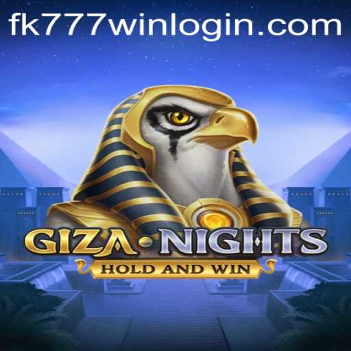 Explore the Exciting World of GizaNights with FK777.COM