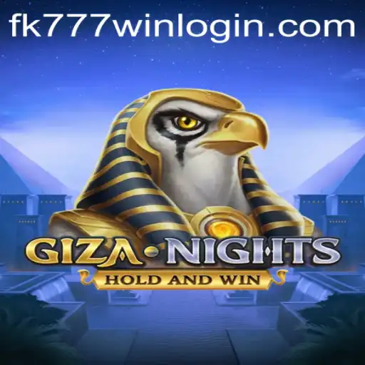 Explore the Exciting World of GizaNights with FK777.COM