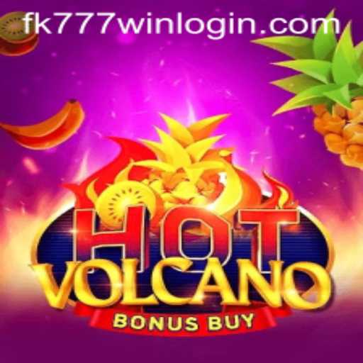 Discover the Excitement of HotVolcanoBonusBuy on FK777.COM