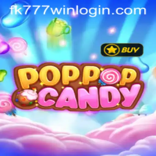 Exploring PopPopCandy: An Interactive Gaming Experience with FK777.com
