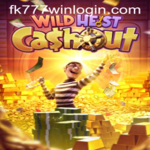 Discover the Exciting World of WildHeistCashout at FK777.COM